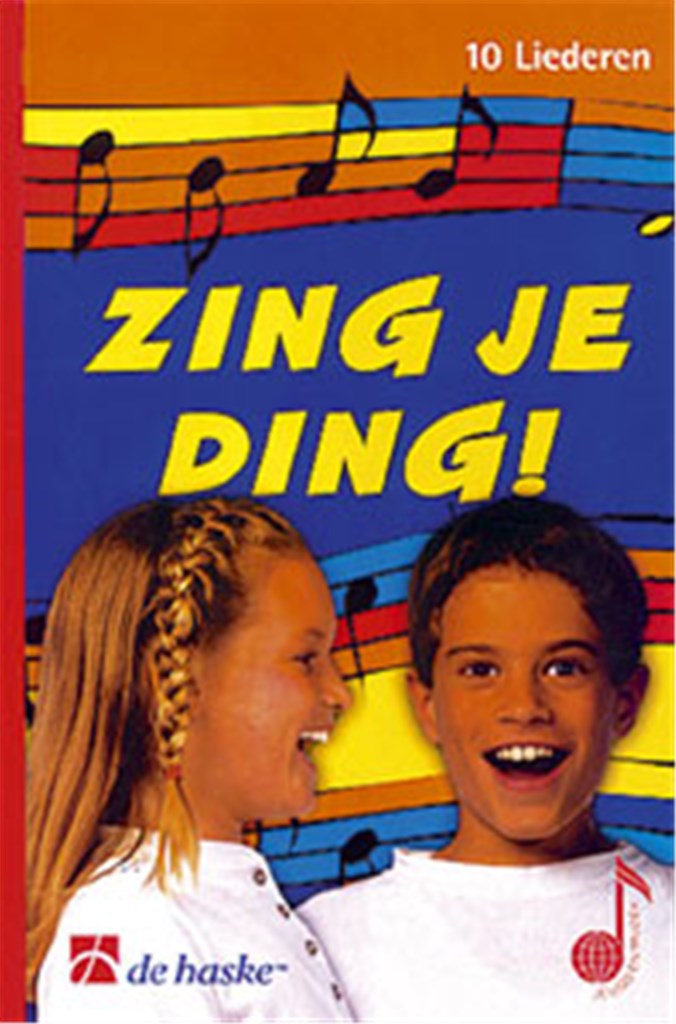 Zing je ding! (leerlingenboek)